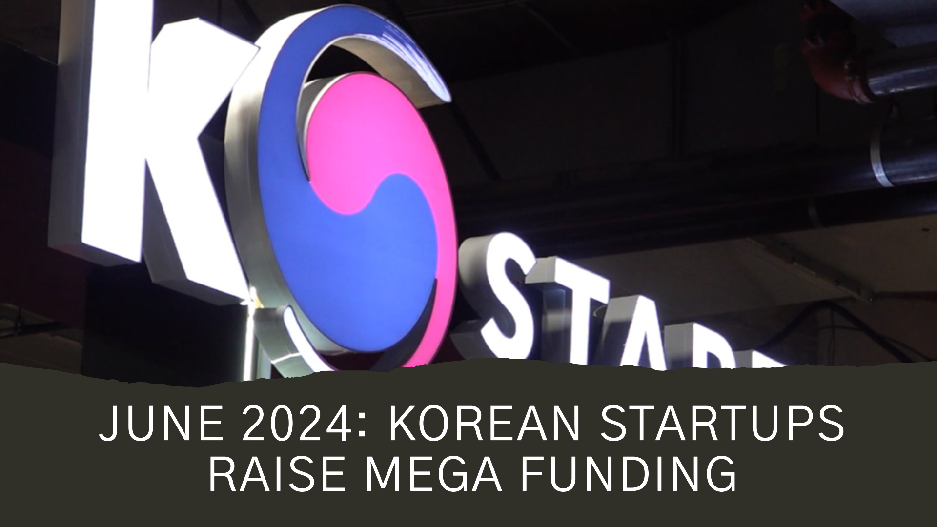 korean-startups-secure-10-billion-krw-in-june-2024